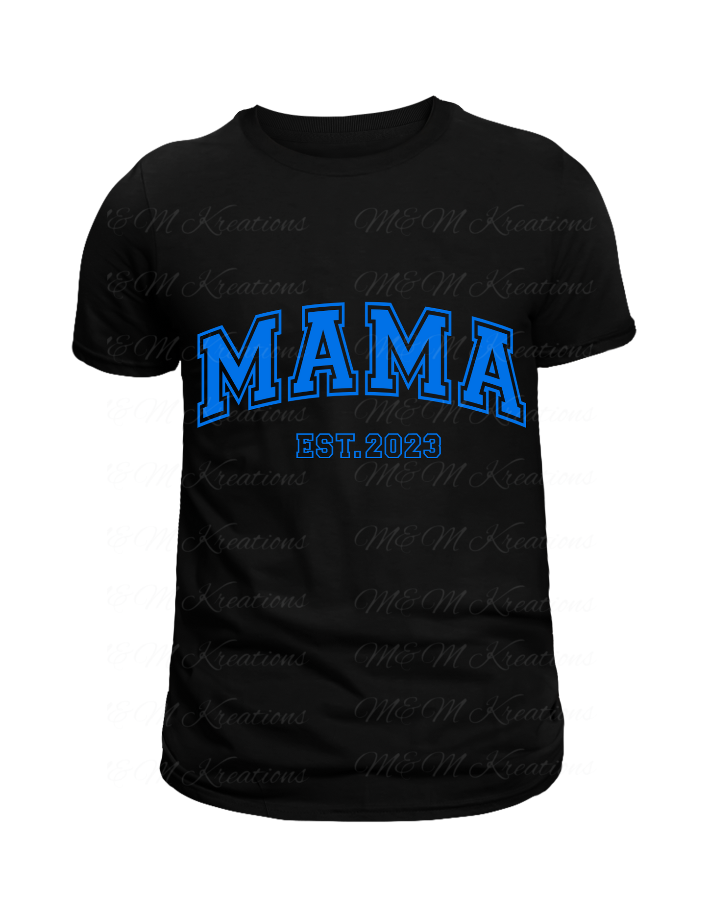 MAMA T-Shirts